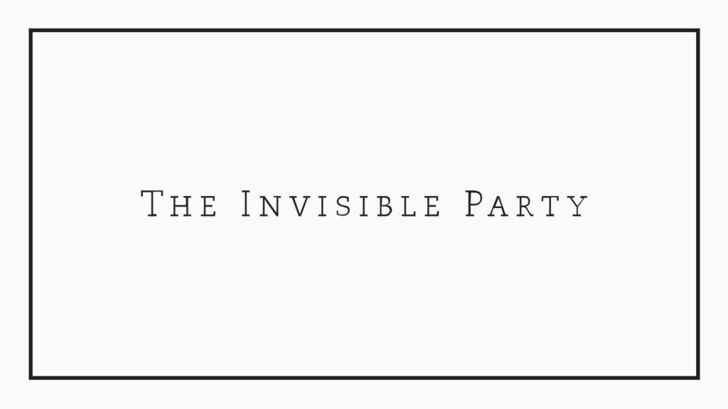 the-invisible-party