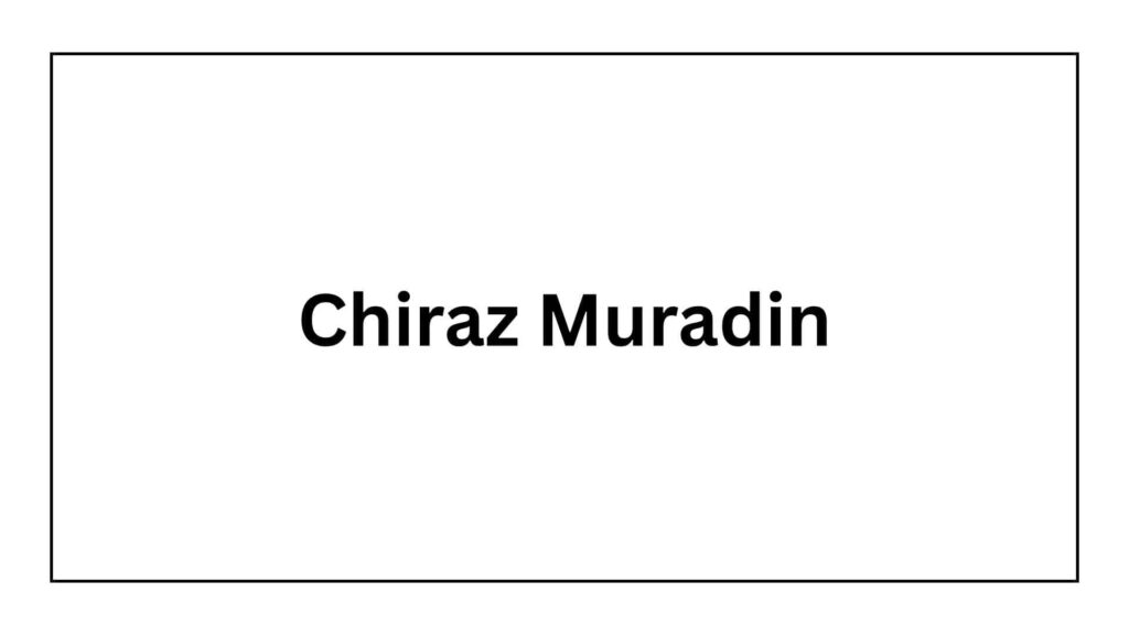 chiraz-muradin