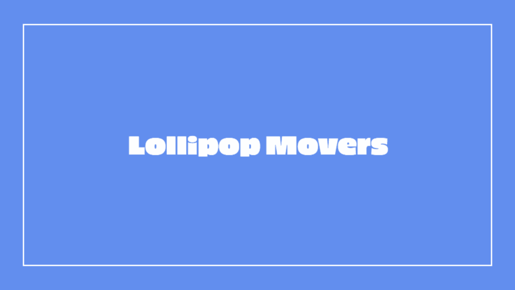 lollipop-movers